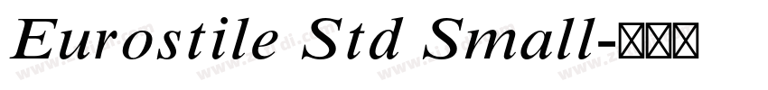 Eurostile Std Small字体转换